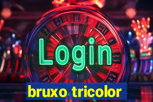 bruxo tricolor